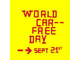 World Car Free Day -
                                            Sept. 21