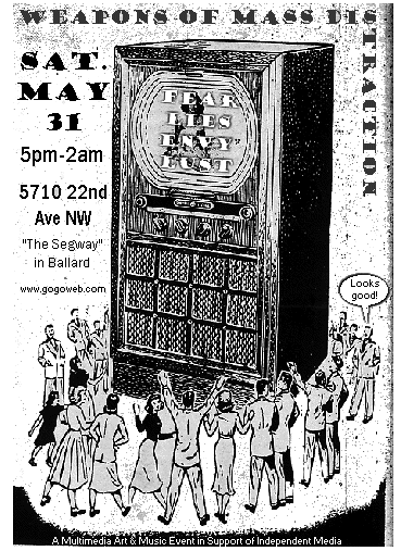 Weapons of Mass Distraction - Saturday May 31 2003